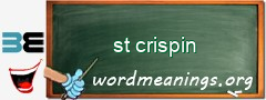 WordMeaning blackboard for st crispin